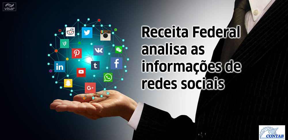 Receita Federal analisa as informações de redes sociais