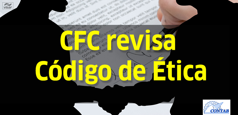 CFC revisa Código de Ética