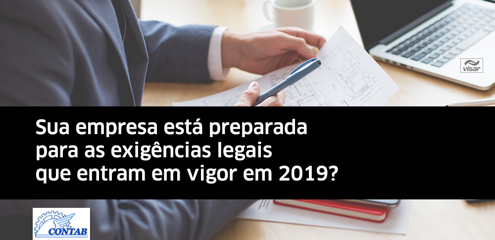 Exigências legais que entram em vigor em 2019