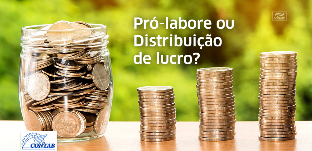 Pró-labore X distribuição de lucro