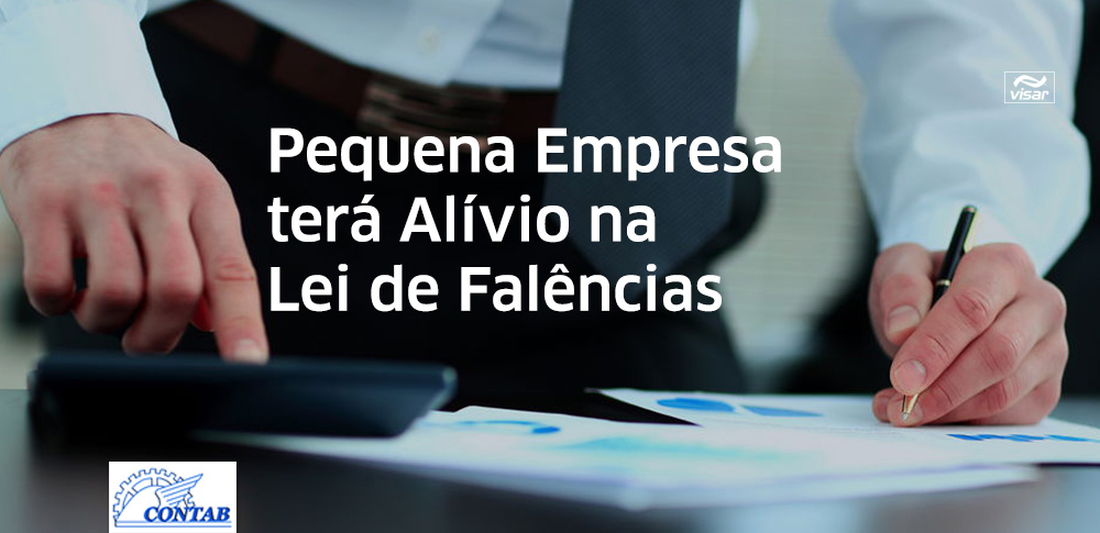 Pequena empresa terá alívio na Lei de Falências