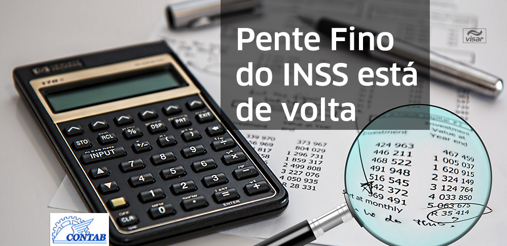 Pente Fino do INSS está de volta