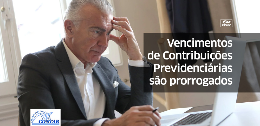 Vencimentos de Contribuições Previdenciárias são prorrogados