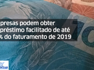 Empresas podem obter empréstimo facilitado de até 30% do faturamento de 2019